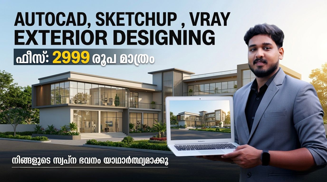 AutoCAD, SketchUp, V Ray Exterior Designing and Rendering